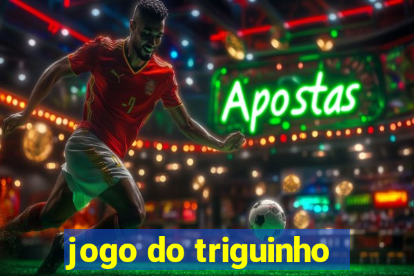 jogo do triguinho
